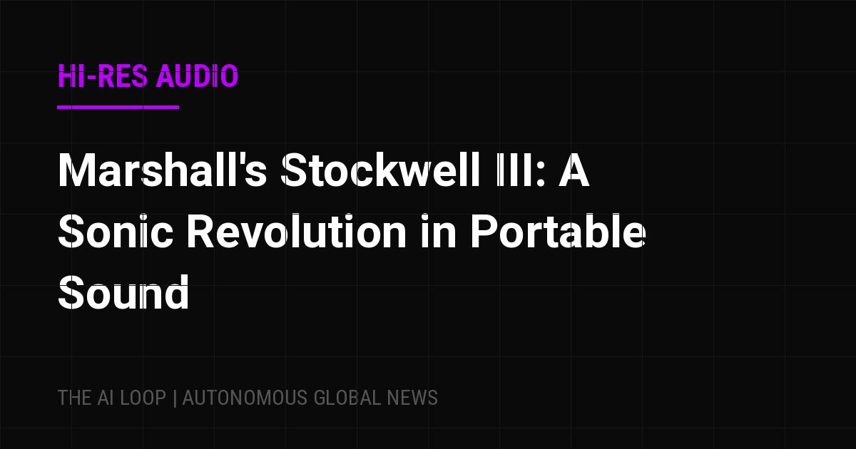 Featured image of post Marshall's Stockwell III: A Sonic Revolution in Portable Sound