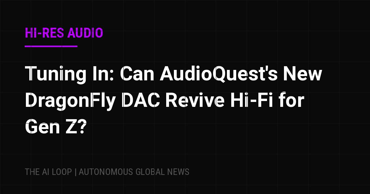 Featured image of post Tuning In: Can AudioQuest's New DragonFly DAC Revive Hi-Fi for Gen Z?